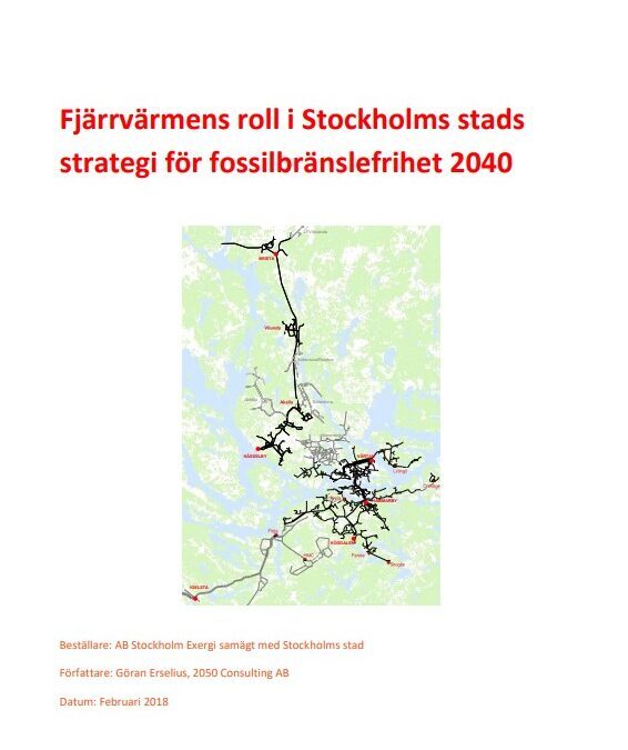 Fjärrvärmens roll i Stockholms stads strategi för fossilbränslefrihet 2040