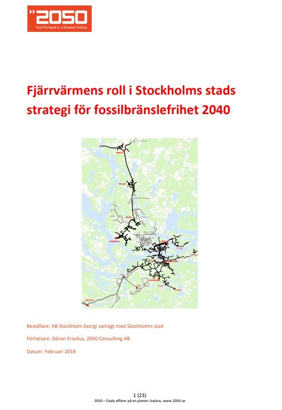 Fjärrvärmens roll i Stockholms stads strategi för fossilbränslefrihet 2040